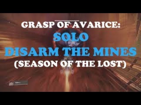 Destiny 2 - Grasp of Avarice: Disarm the Mines (Solo)