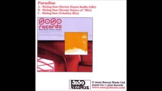 Paradise - Rising Sun (Kenny Hayes Ibiza Mix)