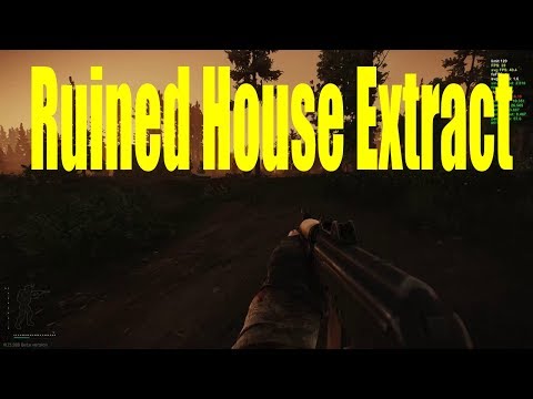 Escape From Tarkov - Ruined House extract