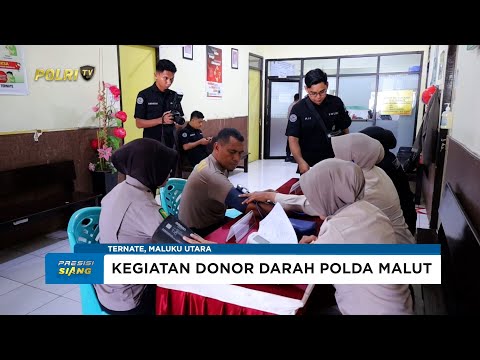 POLDA MALUT LAKSANAKAN DONOR DARAH PERINGATI HARI JADI HUMAS POLRI DENGAN KE-74