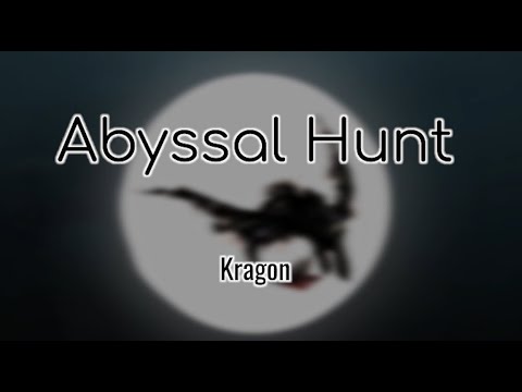 Kragon - Abyssal Hunt