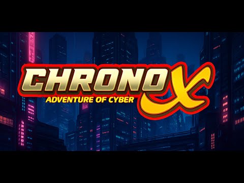 Chrono X: Adventure of Cyber