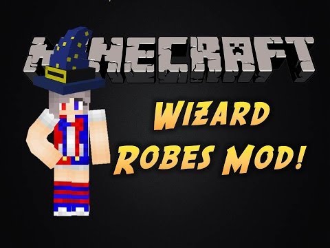 Mod Showcase: Wizard Robes Mod!