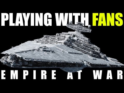 We play Empire at War with viewers & Fans!