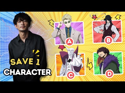 "SAVE ONE Character for each VOICE ACTOR 🤔💥"