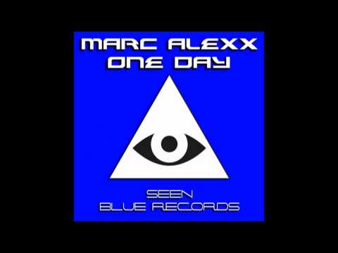 Seen Records SR013.  Marc Alexx  - One Day (Teaser)