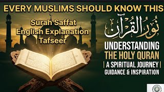 Those Ranged in Ranks – Surah As-Saffat (Full Recitation & Meaning)"
