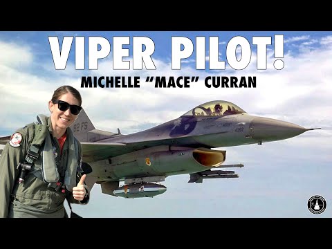 Flying the F-16 Fighting Falcon | Michelle “MACE” Curran (Part 1)