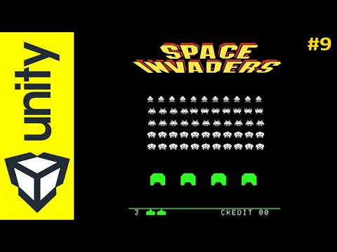 SPACE INVADERS Part.9 - Réaliser un clone de "space Invaders" dans Unity