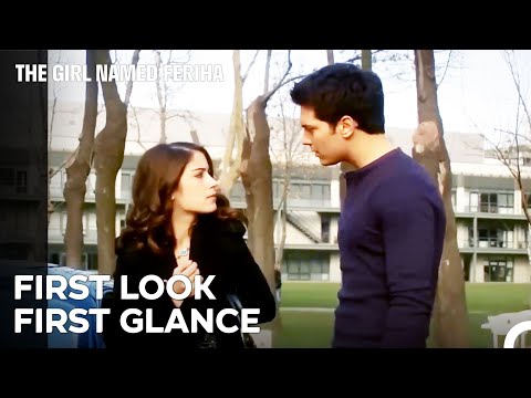 First Encounter of the Faitytale Love - The Girl Named Feriha