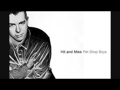 Hit and Miss - Pet Shop Boys