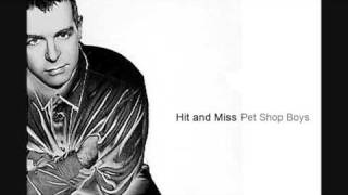 Hit and Miss - Pet Shop Boys