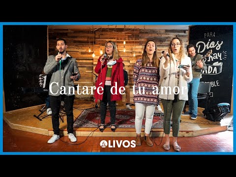 CANTARÉ DE TU AMOR - Iglesia de Olivos (VIVO)