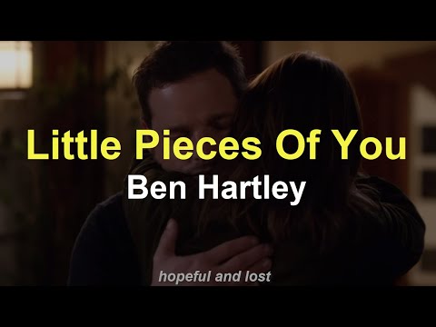 Ben Hartley - Little Pieces Of You (español)