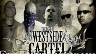 westside cartel - We Got Straps - The Best Of Westside Carte