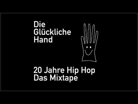 Prototype präsentiert:  Die Glückliche Hand - 20 Jahre Hip Hop - Das Mixtape