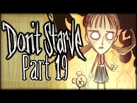 Don't Starve - Part 19 - Completely Insane!