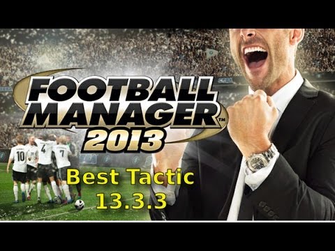FM 2013 - Best Tactic (13.3.3)