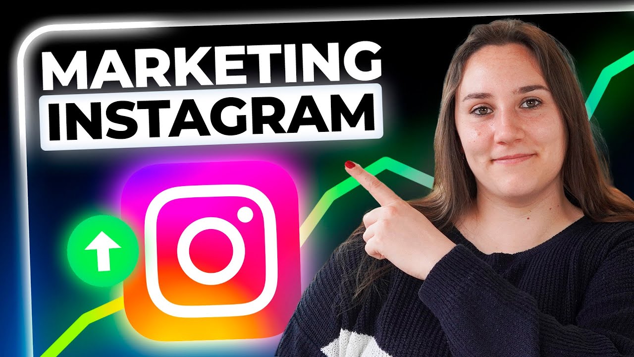 Cómo Hacer Marketing en Instagram y Crecer en 2025
