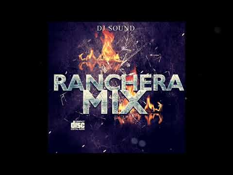 Rancheras mix Edicion Vol 2 DJ Sound La Chuleria