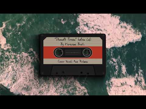 Indian Lofi | " Dhoondti Firaan "| The Yellow Diary | Cover Vocals  Ana Rehman