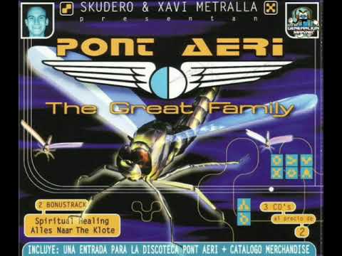 Pont aeri 1998 The great family mixed by Skudero