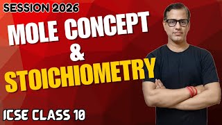 Mole Concept and Stoichiometry One Shot | Mole Concept Class 10 ICSE | @sirtarunrupani​