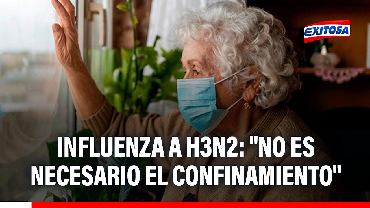 🔴🔵 Influenza A H3N2: "No es necesario el confinamiento", afirma especialista
