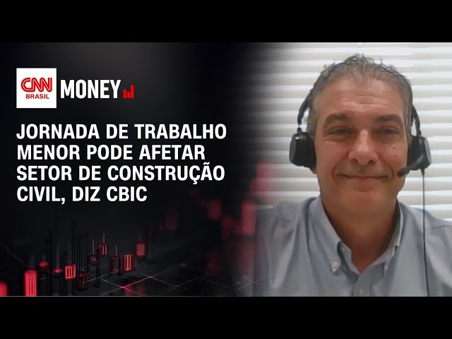 Jornada de trabalho menor pode afetar setor de construção civil, diz CBIC | ABERTURA DE MERCADO