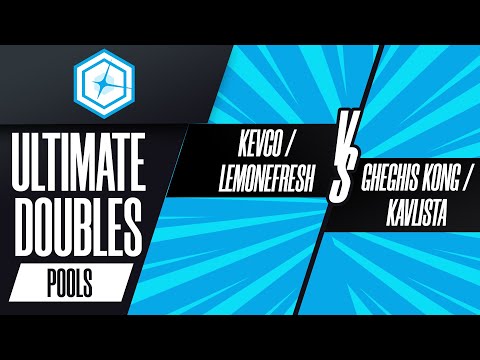 Kevco / LemoneFresh vs Gheghis Kong / Kavlista - Ultimate Doubles Pools Winners Quarters - Shine