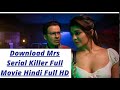 Mrs Serial Killer Full Movie Download How To Download Mrs Serial Killer Serial Killer Movie