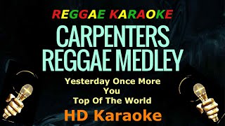 Download lagu Carpenters Reggae Medley Karaoke (Yesterday Once More, You, Top Of The World) mp3 Download lagu Carpenters Reggae Medley Karaoke (Yesterday Once More, You, Top Of The World) mp3