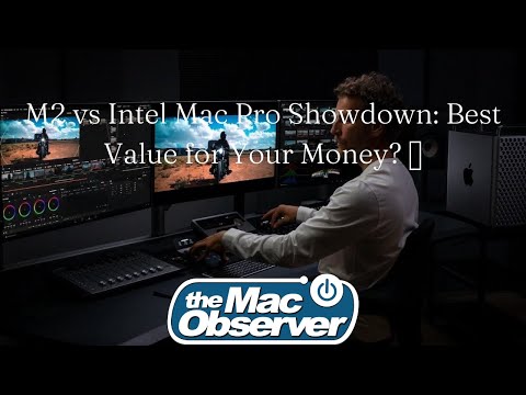 M2 vs Intel Mac Pro: Making the Right Choice for Your Money