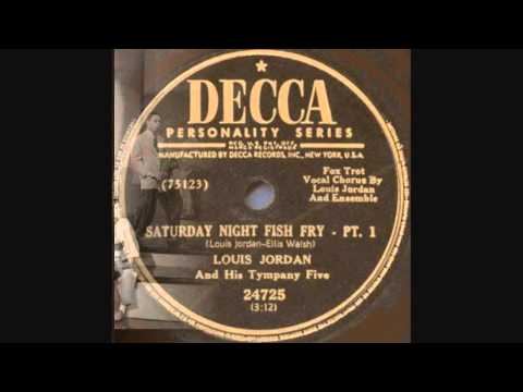 Saturday Night Fish Fry Louis Jordan