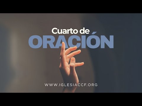 Cuarto De Oración I EN VIVO