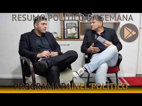 Programa PAINEL POLÍTICO - 2ª Edição