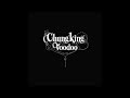 Chungking - Voodoo (Ellis Burnel Mix)