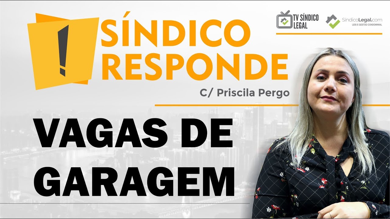 Vagas de Garagem |  TV Síndico Legal