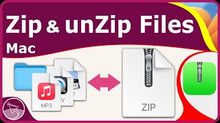 How to Zip & unZip Files on Mac (No Additional Software Needed, Free)