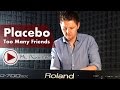 Placebo - Too Many Friends | LOUD, Like, Love ...