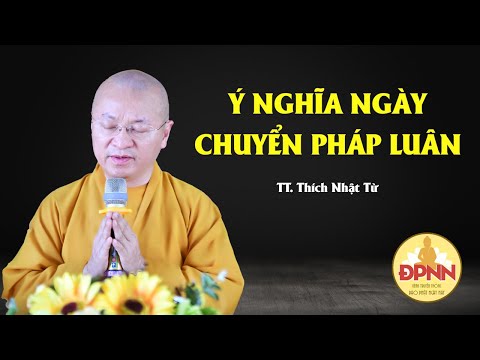 Ý nghĩa ngày Chuyển pháp luân