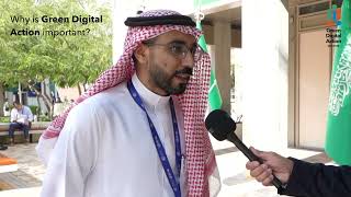 Green Digital Action Interview @COP28 with Naif Abdulhakeem Sheshah, CST, Saudi Arabia