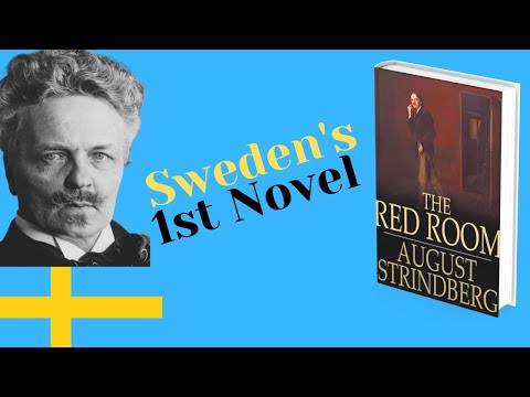 August Strindbergs „Das Rote Zimmer“ (erster moderner schwedischer Roman)