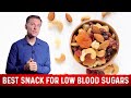 The Best Snacks Food for Low Blood Sugar – Dr. Berg
