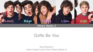 One Direction - Gotta Be You (Color Coded Lyrics)
