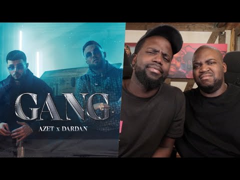 BLACKBROS REAGIEREN AUF: AZET x DARDAN - GANG