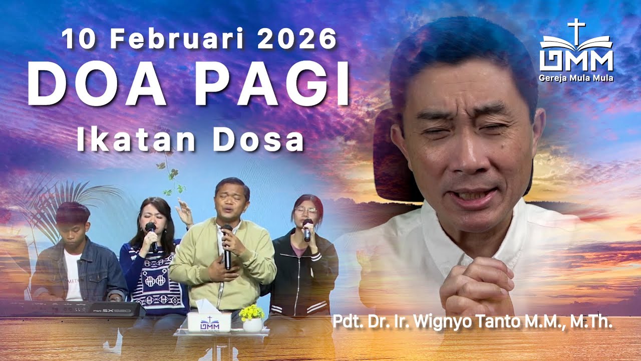 DOA PAGI | Ikatan Dosa – 10 Februari 2026 | Ps. Wignyo Tanto