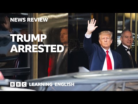 Trump arrested: BBC News Review（Trump arrested: BBC News Review）