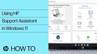 Using HP Support Assistant in Windows 11