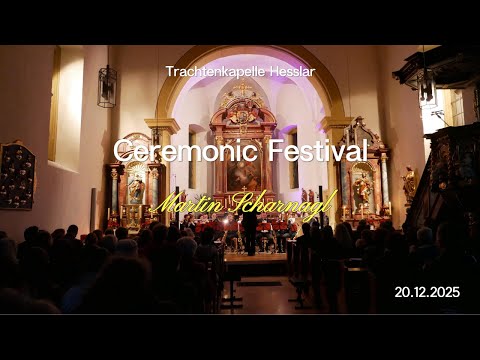Trachtenkapelle Hesslar - Ceremonic Festival LIVE 2025